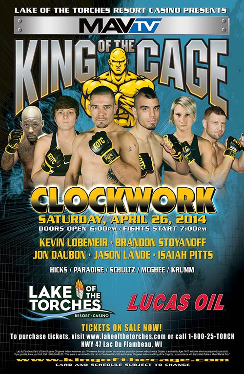 King of the Cage Presents “CLOCKWORK” at Lake of the Torches Resort Casino on April 26