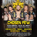 King of the Cage Returns to Santa Ana Star Center on July 8 for “CHOSEN FEW”