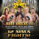 King of the Cage Returns to Yack Arena on July 28 for “HARD KNOCKS III”