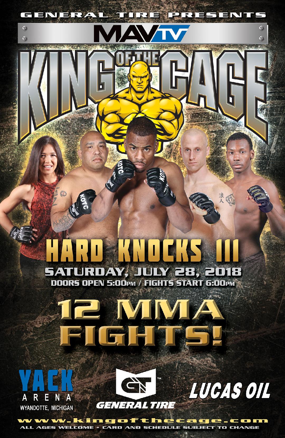 King of the Cage Returns to Yack Arena on July 28 for “HARD KNOCKS III”