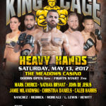 King of the Cage Returns to the Meadows Casino Racetrack Hotel on May 13 for “HEAVY HANDS”