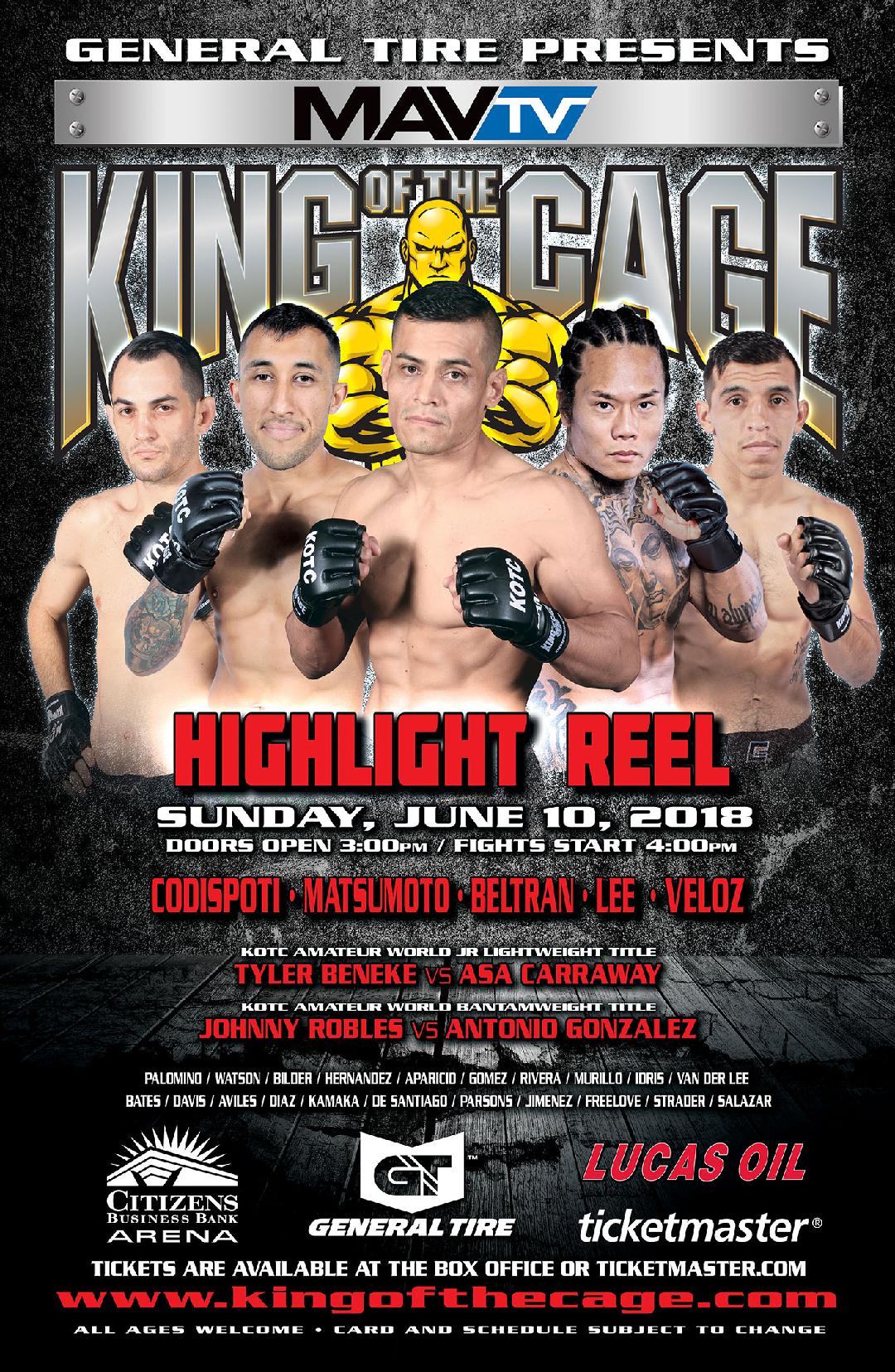 King of the Cage Returns to Citizens Business Bank Arena on June 10 for “HIGHLIGHT REEL”